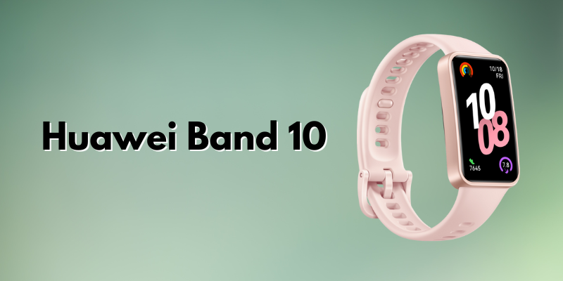 Huawei Band 10 Review: Better Than Fitbit?